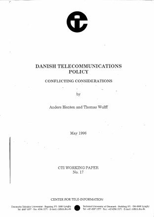 Förstasida: Henten,A (1996). Danish Telecommunications Policy- Conclicting Considerations. .