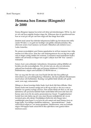 Förstasida: Thorngren,B ( 1990 b) Minnen från framtiden. Del IV. Hemma hos Emma Ringmér