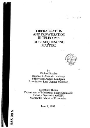 Förstasida: Kaplan_Michael_(1997)_Liberalization. Does Sequencing Matter ? Lic. Thesis. SSE