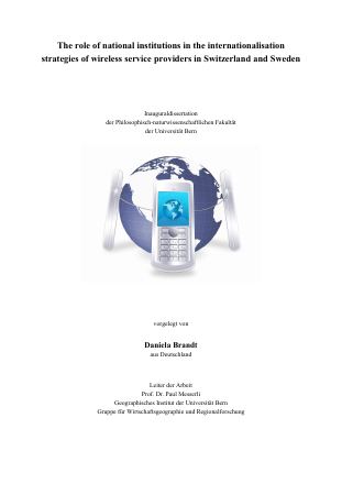Förstasida: Brandt,Daniela (2008) Wireless Services in Switzerland and Sweden. PhD dissertation.Univ of Berne