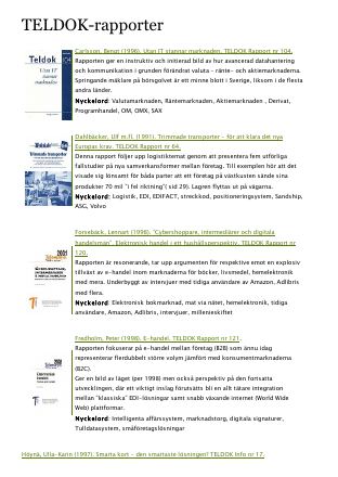 Förstasida: Thorngren.B (2012 b) E-handel i TELDOK-rapporter