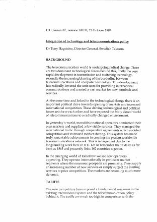 Förstasida: -Hagström,Tony (1987). Integration of Technology and Telecommunications Policy. ITU Forum 87, Session VIII.B. Oct,22.