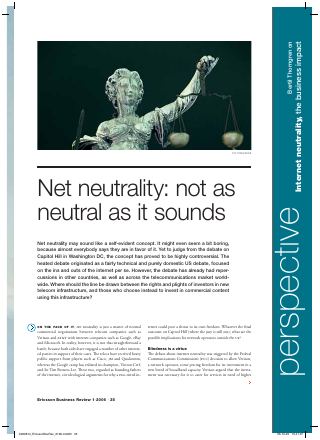 Förstasida: Thorngren, B (2006b). Network Neutrality. Not as neutral as it seems. Ericsson Business Review. 1.