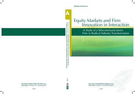 Förstasida: Vesterinen, Johanna (2009)Equity Markets and Firm Innovation.Helsinki Sc.of Economics.Dissertation. .