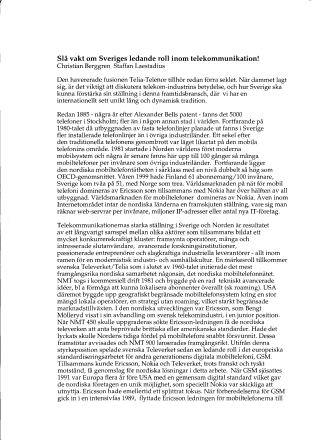 Förstasida: SvD (1999) Berggren, C ; Laestadius,S Slå vakt om Sveriges ledande roll inom telekommunikation. 991229.