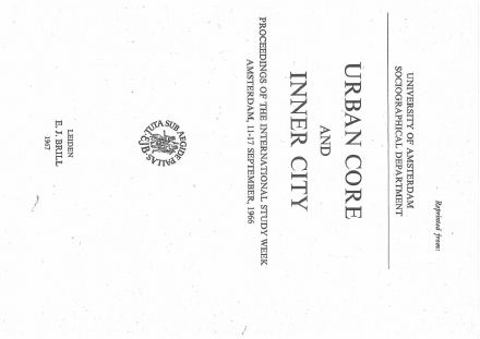 Förstasida: Thorngren, B ( 1966 a) External Economies of the Urban Core. In: Urban Core and the Inner City. Proceedings of the International Study Week, Amsterdam, Sept. 11-17, 1966. Ed: Michael H. M. van Hulten. Univ. of Amsterdam. Leiden. Brill.